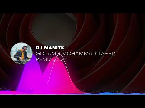 Dj ManiTK Remix - Golam - Mohammad Taher