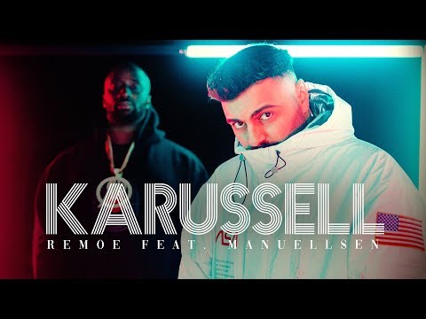 REMOE ft. MANUELLSEN - KARUSSELL 🎠🎡 (Prod. Remoe x Jumpa)