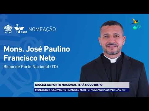 Diocese de Porto Nacional terá novo Bispo