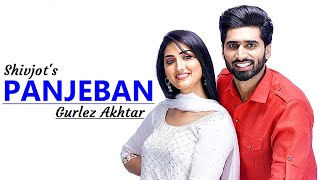 PANJEBAN: Shivjot & Gurlez Akhtar | The Boss | Lyrics