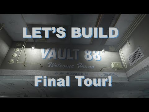 Fallout 4 Let's Build: Vault 88 - FINAL TOUR