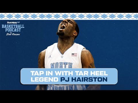 PJ Hairston Joins The Pod | TarHeel247 - A UNC Basketball Podcast: Ep. 7