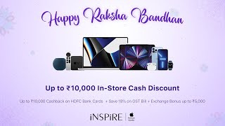 iNSPiRE Raksha Bandhan Special Offers