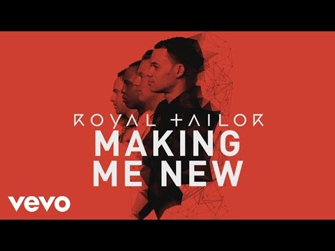 Royal Tailor - Making Me New (Official Pseudo Video)