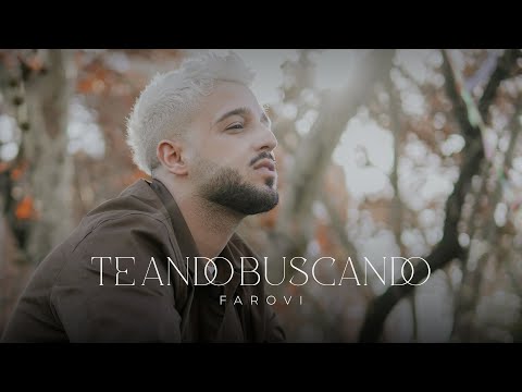 Te Ando Buscando - Farovi