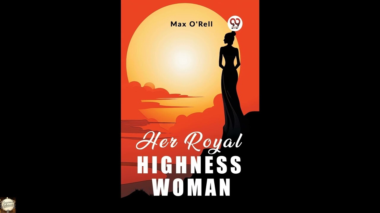 Her Royal Highness Woman