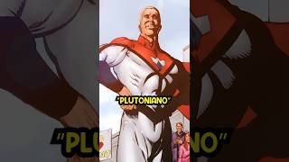 O Super Herói que se Cansou da Humanidade... #plutoniano #imperdoavel #dccomics #shorts #quadrinhos