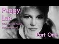 Peggy Lee (PART 1/2) | Wild Women of Song