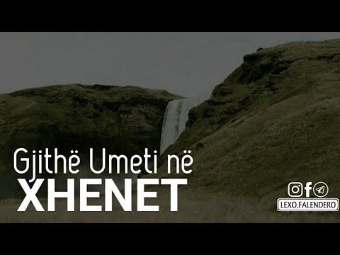 Përgëzohuni! Gjithë Umeti në Xhenet - Hoxhë Sadullah Bajrami