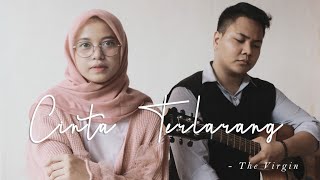 Download lagu Cinta Terlarang - The Virgin [COVER ANGGIDNPS] mp3