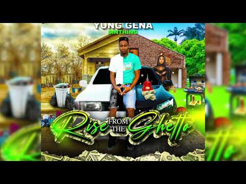 Yung Gena - Rise From The Ghetto | Prod. By Jay V