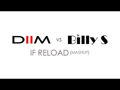 Hector feat. John Martin - If Reload (DIIM vs. Billy S Mashup)