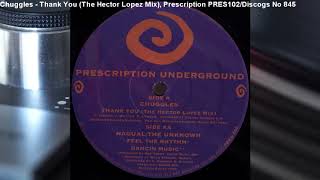 Chuggles - Thank You (The Hector Lopez Mix) (1993)