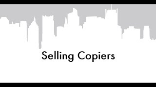 Selling Copiers