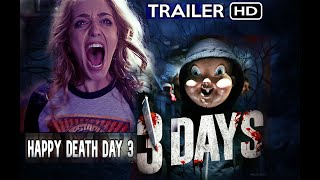 HAPPY DEATH DAY 3  | Trailer 2021