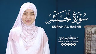 Download lagu Surat Al-Hashr Full || By Mennatallahramadan (HD) With Arabic | سورة الحشر mp3
