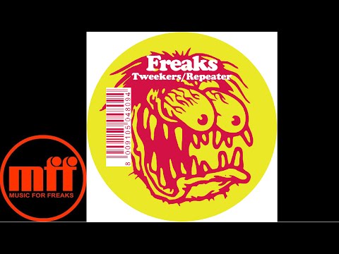 Freaks - Repeater [instrumental Version] (Tweekers Repeaters)