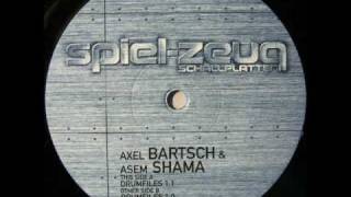 Axel Bartsch & Asem Shama - Drumfiles 1.0