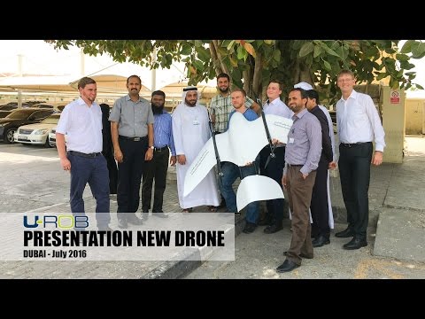 Presentation of a new Drone in Dubai (www.u-rob.com)