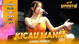 Download lagu KICAU MANIA - AJENG FEBRIA || SIMPATIK MUSIC LIVE ANNIVERSARY TITIK COLLECTION - WARUMADE - JOMBANG mp3