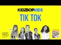 KIDZ BOP Kids - Tik Tok (KIDZ BOP Ultimate Hits)