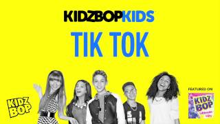 KIDZ BOP Kids - Tik Tok (KIDZ BOP Ultimate Hits)