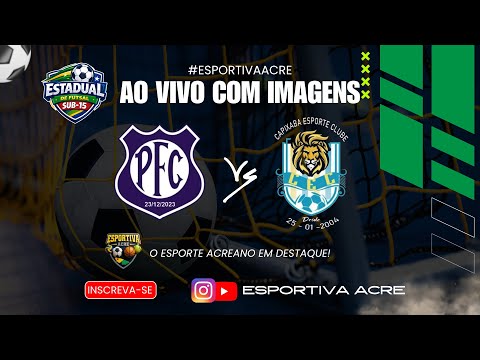 AO VIVO - PREVENTÓRIO X CAPIXABA | Estadual Sub-15 2026