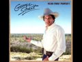 George Strait - Without You Here