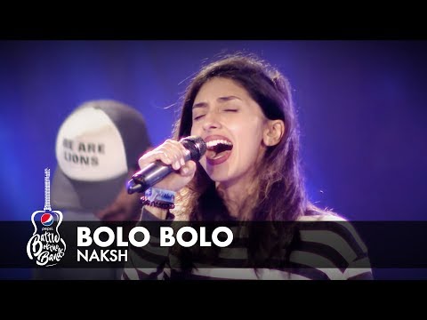 Naksh | Bolo Bolo | Episode 1 | Pepsi Battle of the Bands | Season 2