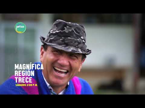 Promo Tinjacá: sabores y paisajes de Boyacá | Magnífica Región Trece T3