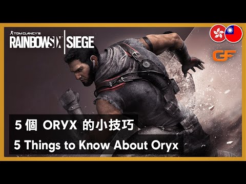 Rainbow Six Siege - 5 Things to Know About Oryx w/ Get_Flanked