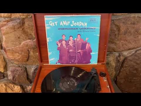 Get Away Jordan Statesmen Quartet With Hovie Lister Gospel Vinyl LP Record Full Album