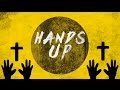 Crossfya - Put Your Hands Up (Official Lyric Video ...