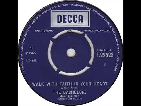 UK New Entry 1966 (385) The Bachelors - Walk With Faith In Your Heart