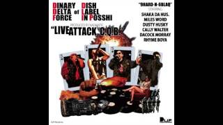 DINARY DELTA FORCE / LIVE ATTACK C.Q.B. (KING OF THE BEATS Ver)