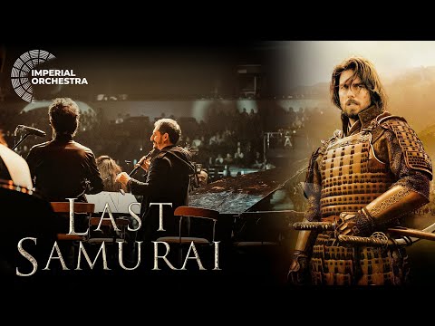 The Last Samurai | Imperial Orchestra
