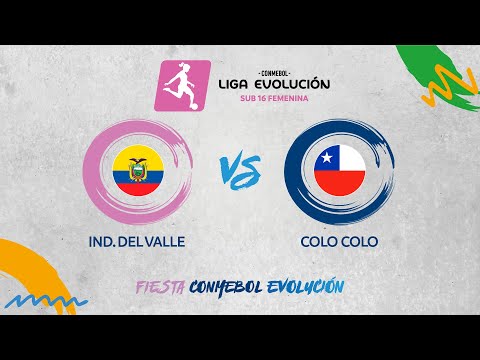 HIGHLIGHTS | Independiente del Valle 2-1 Colo Colo | Sub16 Femenina | Fiesta CONMEBOL Evolución 2024