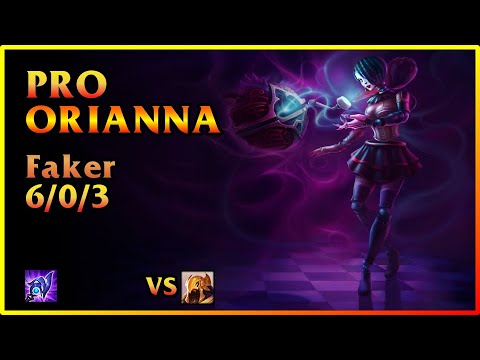 PRO Orianna T1 [Faker/Hide on bush] | KDA 6/0/3 KR
