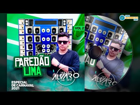 CD PAREDÃO LIMA VOL.02 - DJ Alvaro