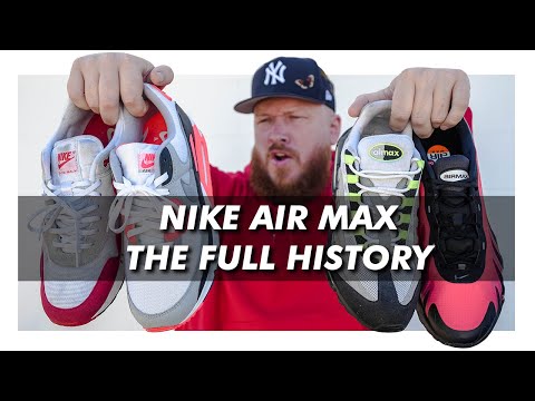 NIKE AIR MAX: THE FULL HISTORY (1987 - 2025)