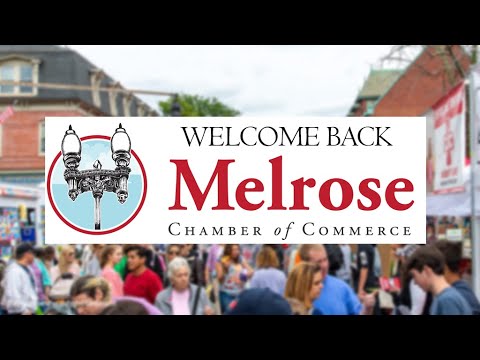 Welcome Back Melrose Businesses