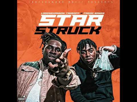 Loose Kannon Takeoff - Star Struck ft. Fredo Bang