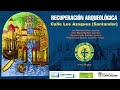 Conferencia sobre la excavación arqueológica de Los Azogues