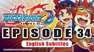 [Sub][Episode 34] Future Card Buddyfight Triple D Animation