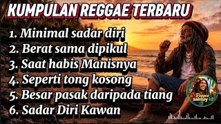 Download lagu 🌴 KUMPULAN LAGU REGGAE MOTIVASI TERBARU 2026 🌴🔴 SADAR DIRI KAWAN 🔴 #reggae #reggaemusic  mp3