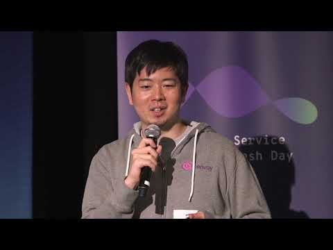 Nick Coult (AWS), Taiki Ono (Tetrate) | Service Mesh Day 2019