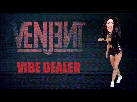 Venjent - Vibe Dealer