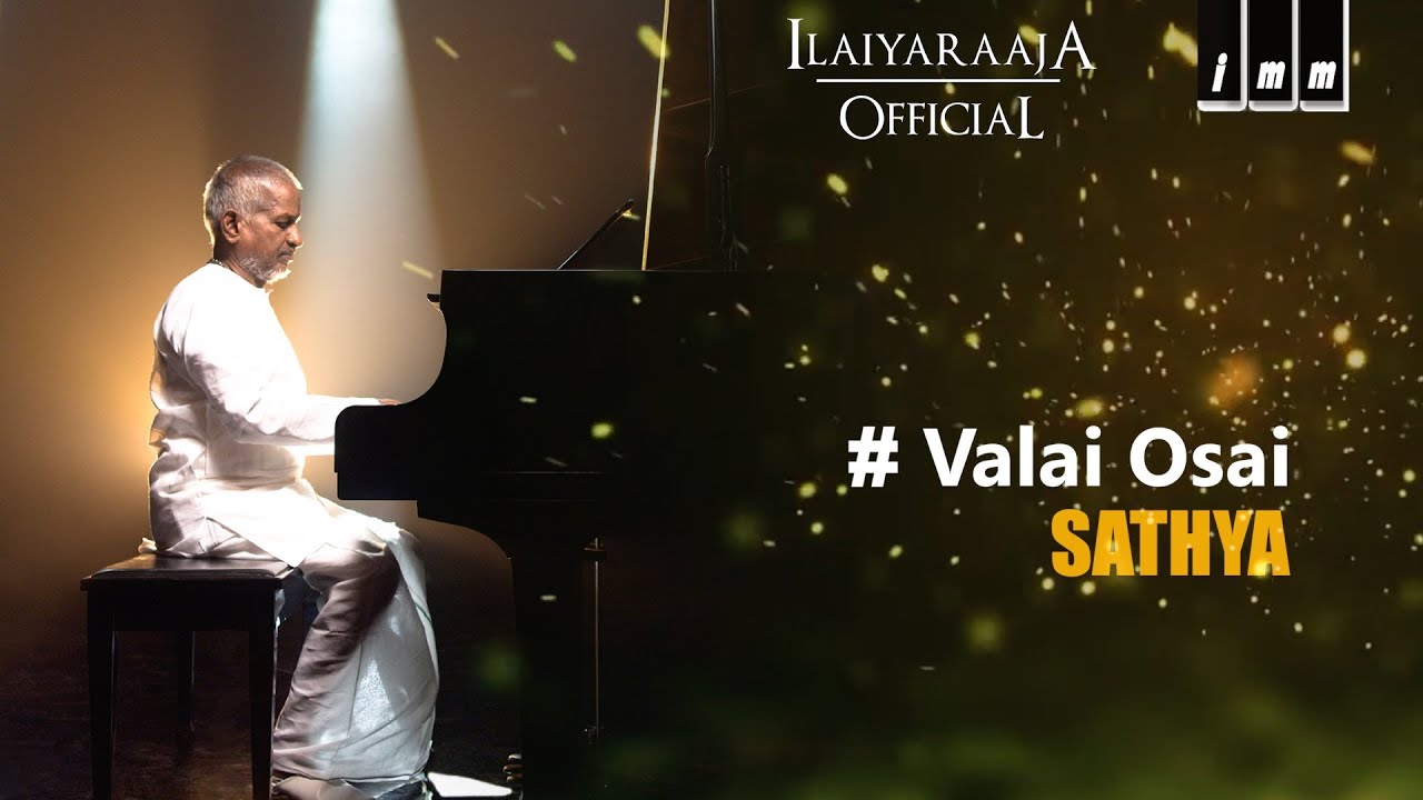 Valai Osai Song Lyrics | Sathya | S.P. Balasubrahmanyam, Lata Mangeshkar