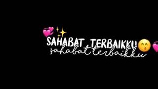 Download lagu ENGKAU SAHABAT TERBAIKKU💜 mp3