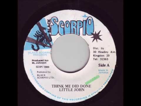 Little John - Think Me Did Done + Dub - 7" Black Scorpio 1989 - KILLER DIGITAL 80'S DANCEHALL